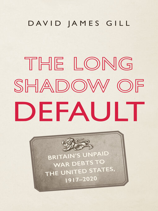 Title details for The Long Shadow of Default by David James Gill - Available